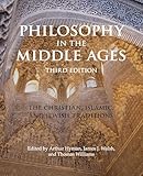Philosophy In The Middle Ages The Christian Islamic And Jewish Traditions