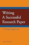 Writing a Successful Research Paper: A Simple Approach (Hackett Student Handbooks)