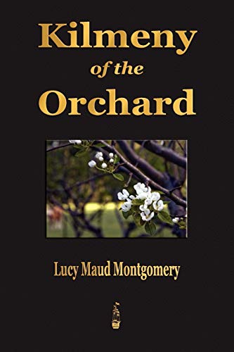 Kilmeny of the Orchard book cover