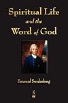 Spiritual Life and the Word of God
