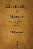 Electricity And Matter