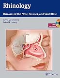Rhinology Diseases Of The Nose Sinuses And Skull Base