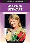 Martha Stewart: Lifestyle Entrepreneur (Women of Achievement)
