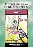 Fairies Mysteries Legends And Unexplained Phenomena