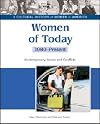 Women of Today: Contemporary Issues and Conflicts, 1980-Present