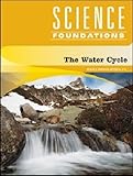 The Water Cycle Science Foundations