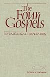 The four Gospels: An exegetical translation