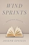 Wind Sprints: Shorter Essays