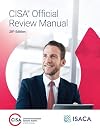 CISA official review manual, 28th ed.