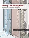 Building Systems Integration for Enhanced Environmental Performance