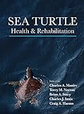 Sea Turtle Health Rehabilitation
