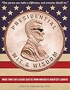Presidential Wit and Wisdom