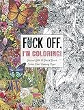 Fuck Off Im Coloring Unwind With 50 Obnoxiously Fun Swear Word Coloring Pages Dare You Stamp Company