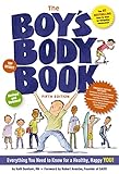 The Boys Body Book Fifth Edition Everything You Need To Know For Growing Up