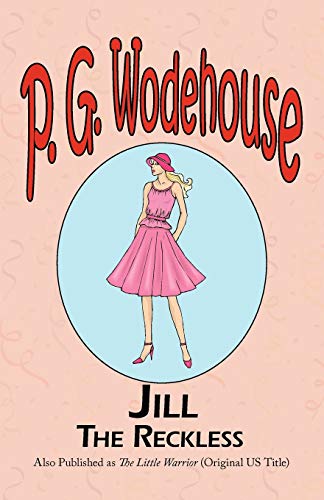 Jill the Reckless / The Little Warrior book cover