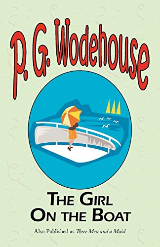 The Girl on the Boat / Three Men and a Maid book cover