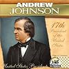 Andrew Johnson: 17th President of the United States (U.S. Presidents)