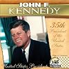 John F. Kennedy: 35th President of the United States (Checkerboard U.S. Presidents)