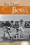 The Dust Bowl Essential Events