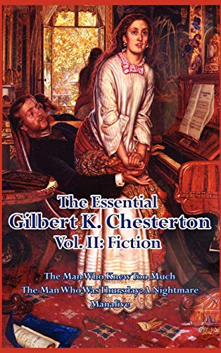 The Essential Gilbert K. Chesterton Vol. II book cover