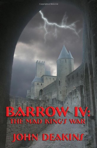Barrow IV: The Mad King's War