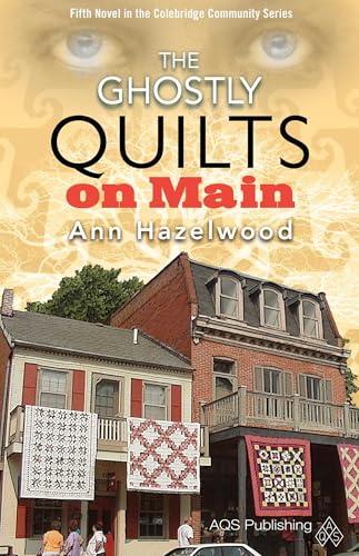 The Ghostly Quilts on Main book cover