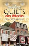 The Ghostly Quilts on Main (Colebridge Community)