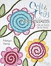 Soft & Cozy Keepsakes: Faux Rag Quilting [includes CD]
