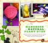 The Handbook of Natural Plant Dyes