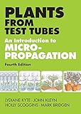 Plants From Test Tubes An Introduction To Micropropagation