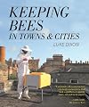 Keeping Bees in Towns and Cities
