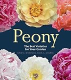 Peony The Best Varieties For Your Garden