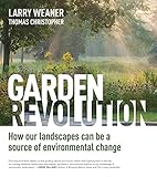 Garden Revolution: How Our Landscapes Can Be a Source of Environmental Change