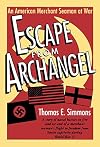 Escape from Archangel: An American Merchant Seaman at War