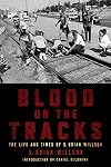 Blood on the Tracks: The Life and Times of S. Brian Willson