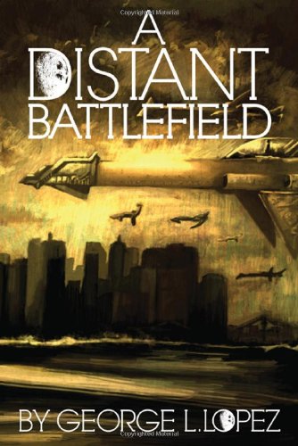 A Distant Battlefield