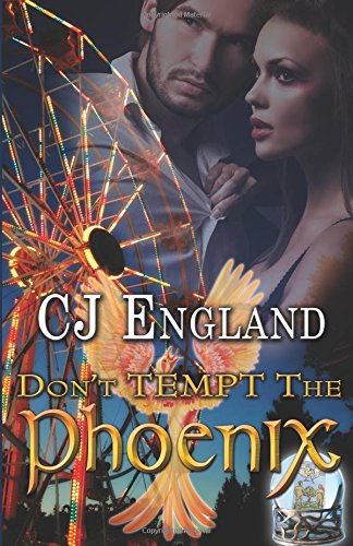 Don't Tempt the Phoenix