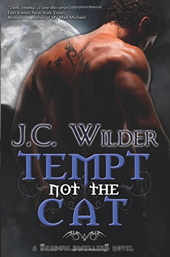 Tempt Not the Cat