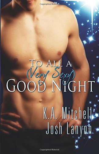To All A (Very Sexy) Good Night book cover