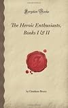 The Heroic Enthusiasts