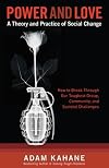 Power and Love: A Theory and Practice of Social Change