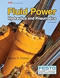 Fluid Power Hydraulics And Pneumatics