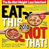 Eat This Not That! 2010: The No-Diet Weight Loss Solution