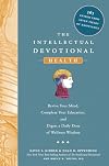 The Intellectual Devotional Health: Revive Your Mind, Complete Your Education, and Digest a Daily Dose of Wellness Wisdom