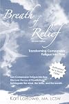 Breath of Relief: Transforming Compassion Fatigue into Flow
