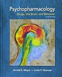 Psychopharmacology Drugs The Brain And Behavior