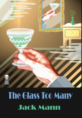 The Glass Too Many