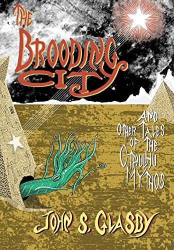 The Brooding City and Other Tales of the Cthulhu Mythos book cover