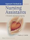 Lippincott's Textbook for Nursing Assistants: A Humanistic Approach to Caregiving