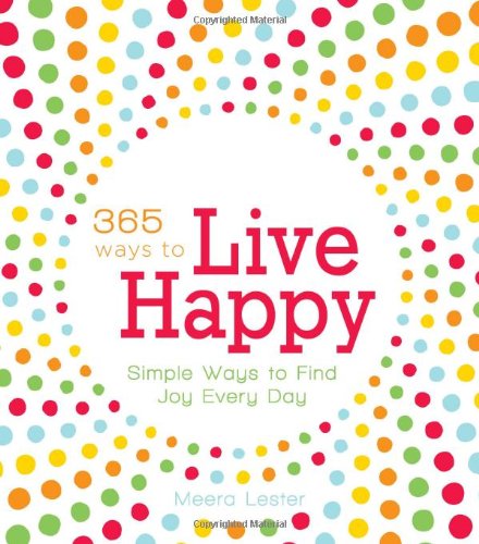 365 Ways to Live Happy cover